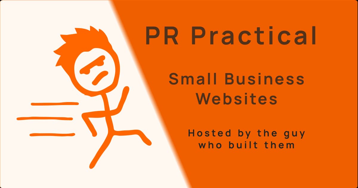 PR Practical — small business websites, hosted by the guy who built them, with a running figure trailing speed lines
